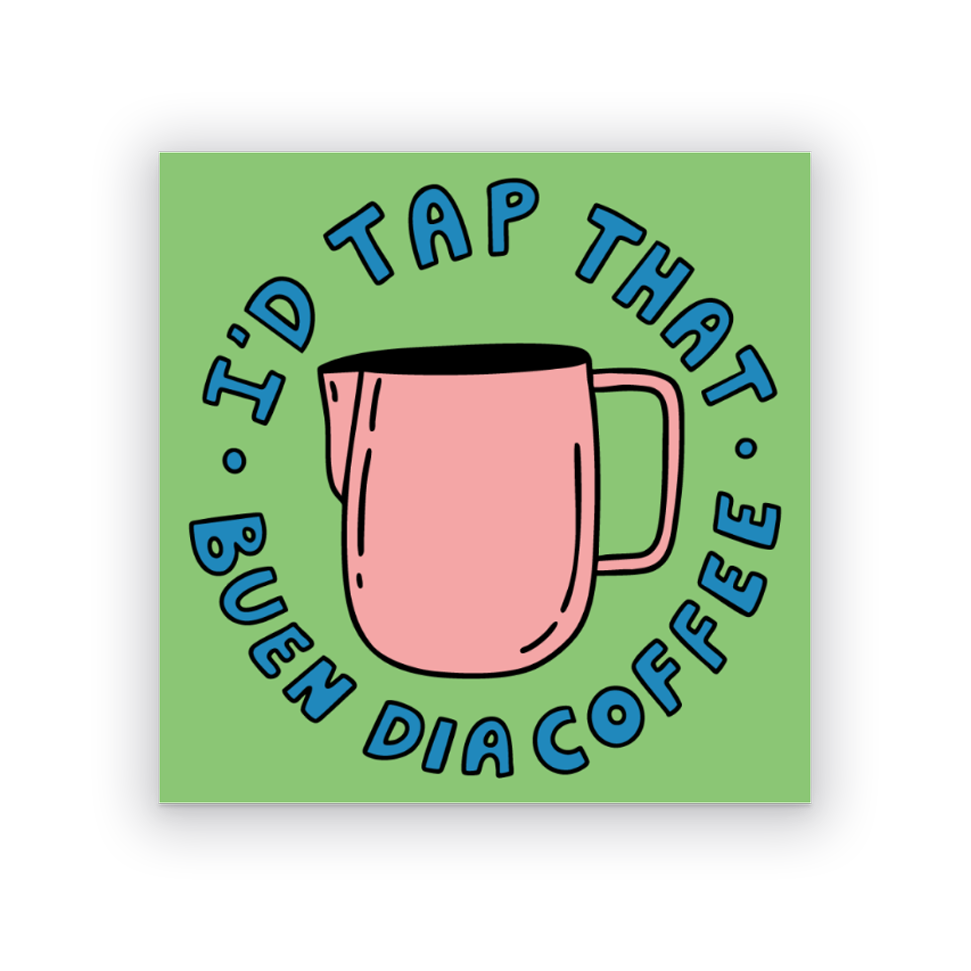 I'D TAP THAT STICKER