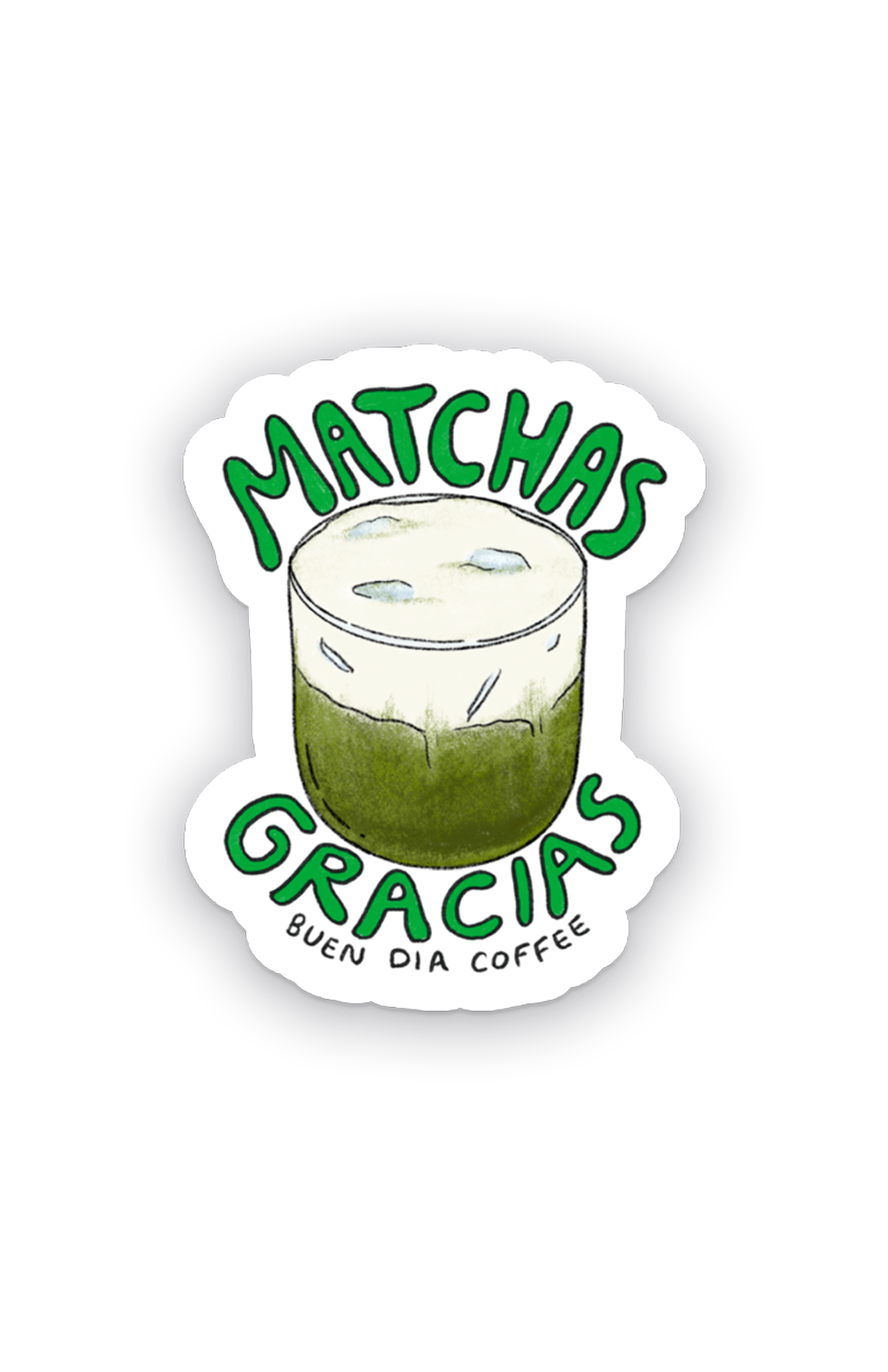 Matchas Gracias Sticker