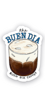 THE BUEN DIA STICKER